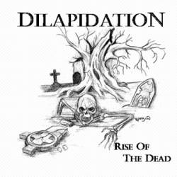 Dilapidation : Rise of the Dead